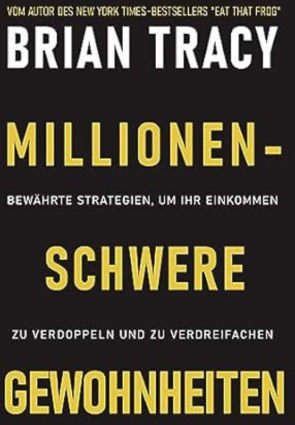 Millionenschwere Gewohnheiten